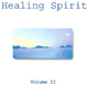 Relaxraum Healing Spirit Vol.2