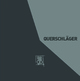 Grossprojekt 674 Querschl&auml;ger