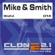 Mike & Smith  Mindfull