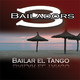 3 Bailadors Bailar el Tango