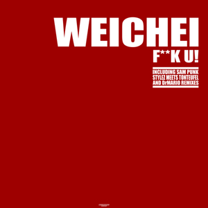 Weichei - F**k U! (Aquabase Records)
