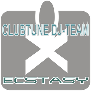 Clubtune DJ-Team - Ecstasy  (Rgmusic Records)