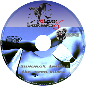 robaer & beatnut5 - summer smiles the moon mixes robaer & beatnut5 - summer smiles the moon mixes