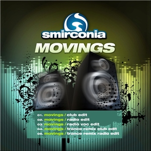 Smirconia - Movings (Dance For Nation)