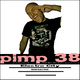 Ron Ractive Pimp 38
