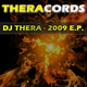 Dj Thera 2009 E.P.