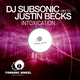 DJ SubSonic meets Justin Becks Intoxication