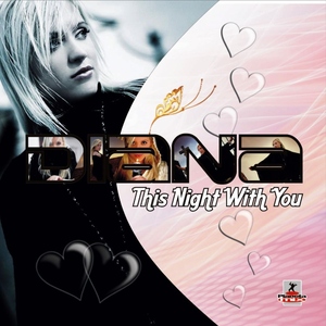 Diana - This Night With You (Planeta Mix Records) Diana - This Night With You (Planeta Mix Records)