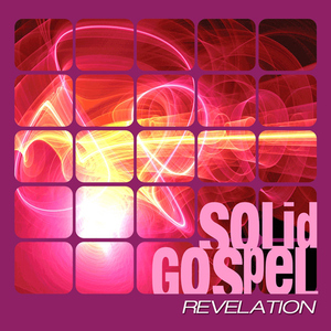 Solid Gospel - Revelation (Nasswetter Limited Records)