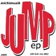 Michi Muzik Jump EP