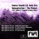 Tommy Impakt & Andy Zeta Immagination/The Project E.P. Tommy Impakt & Andy Zeta Immagination/The Project E.P.
