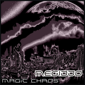 Megiddo - Magic Chaos (Mind Tweakers Records) Megiddo - Magic Chaos (Mind Tweakers Records)