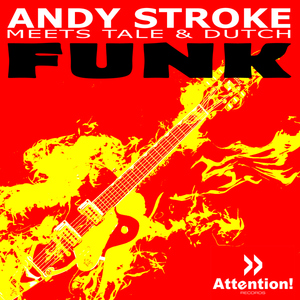 Andy Stroke meets Tale & Dutch - Funk (Andorfine Records)