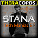 Stana Tech Maniac E.P.