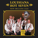 Louisiana Hot Seven 40 Jahre / 1968-2008 Louisiana Hot Seven 40 Jahre / 1968-2008