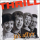 Jo&acute;s Affair Thrill