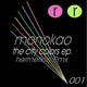 Monokao The City Colors EP Monokao The City Colors EP