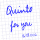 Quinto For You