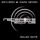 Bayleigh & Inara Seven Salad Days Bayleigh & Inara Seven Salad Days