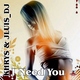 Khrys & Jluis Dj I Need You