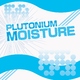 Plutonium Moisture Plutonium Moisture