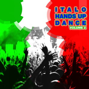 Italo Handsup & Dance - Italo Handsup & Dance Vol.02 (Feiyr)