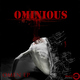 Ominious Omen