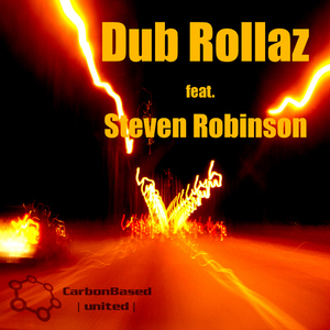 Carbon Based United & Steven Robinson - Dub Rollaz feat. Steven Robinson (Carbon Based) Carbon Based United & Steven Robinson - Dub Rollaz feat. Steven Robinson (Carbon Based)