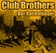Clubbrothers Der Rattenfaenger Von Hameln Clubbrothers Der Rattenfaenger Von Hameln