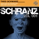 Theo Schwarz Schranz Vol. 001