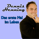 Dennis Henning Das Erste Mal Im Leben