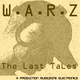W.A.R.Z The Last Tales (Mz Classics Collection)