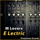 M Lovers E Lectric M Lovers E Lectric