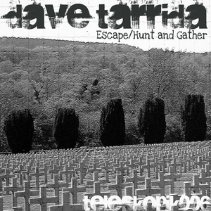 Dave Tarrida - Escape (Teleskopik Recordings)