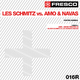 Les Schmitz vs Amo & Navas Positive Remixes