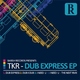 Tkr Dub Express Tkr Dub Express