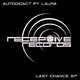 Autodidact ft Laura Last Chance EP Autodidact ft Laura Last Chance EP