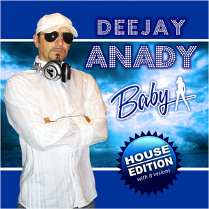 Deejay Anady - Baby House Edition (Paranoja Records) Deejay Anady - Baby House Edition (Paranoja Records)