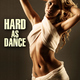 Various Artists Hard As Dance