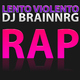 Dj Brainnrg Rap