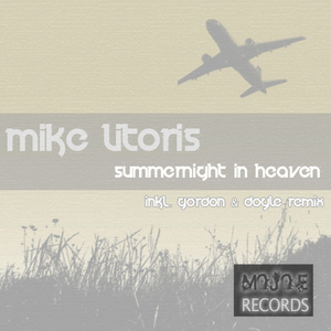 Mike Litoris - Summernight in Heaven (Mojoe Records)