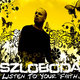 Szloboda Listen to Your Faith