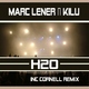 Marc Lener & Kilu H 2 O