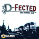 D-Fected One Missed Call
