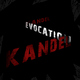 Kandel Evocation EP Kandel Evocation EP