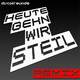 Discofreunde Heute Gehn Wir Steil Remix