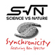 Science Vs Nature Synchronicity featuring Ken Spector