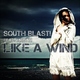 South Blast Feat Megan Like A Wind South Blast Feat Megan Like A Wind