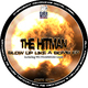 The Hitman Blow Up Like A Bomb