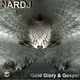 Nardj Gold Glory & Gospel Nardj Gold Glory & Gospel